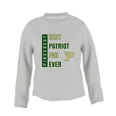 Pinecrest Patriots Best Patriot Fan Women's Sweatshirt