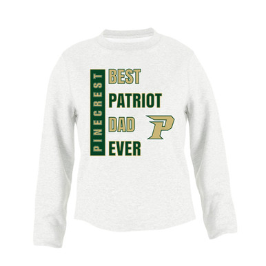 Pinecrest Patriots Best Patriot Dad Men's Sweatshirt