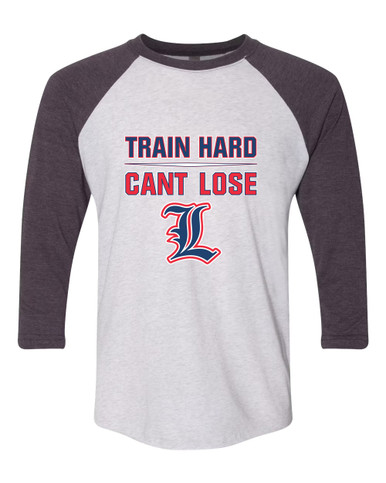 Liberty Patriots L Script Train Hard, Can't Lose Men's Baseball T-Shirt