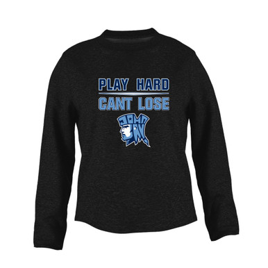 John Jay Patriots Play Hard, Can't Lose Women's Sweatshirt