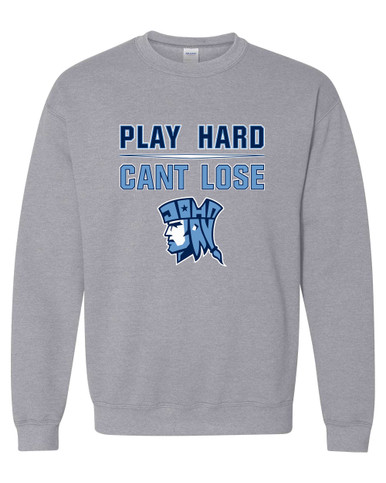 John Jay Patriots Play Hard, Can't Lose Men's Sweatshirt