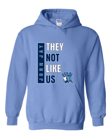 John Jay Patriots They Not Like Us #1 Men's Hoodie