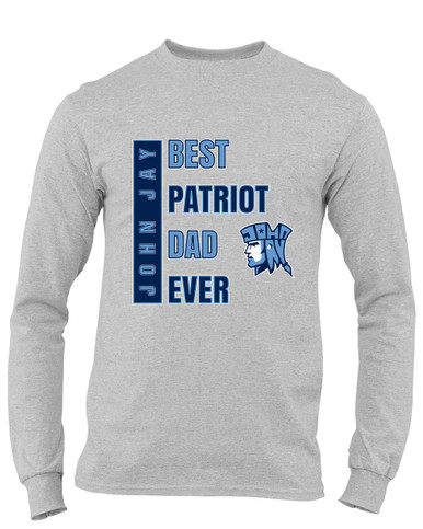 John Jay Patriots Best Patriot Dad Men's LS T-Shirt