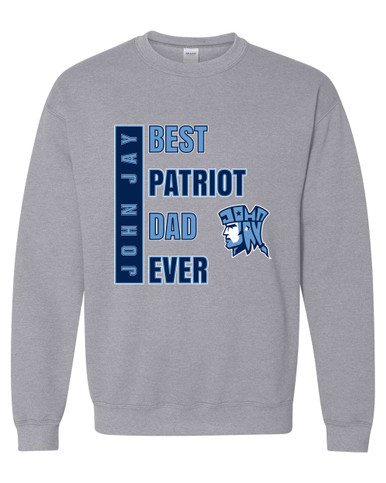 John Jay Patriots Best Patriot Dad Men's Sweatshirt