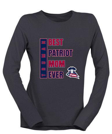 Truman Patriots Best Patriot Mom Women's LS T-Shirt