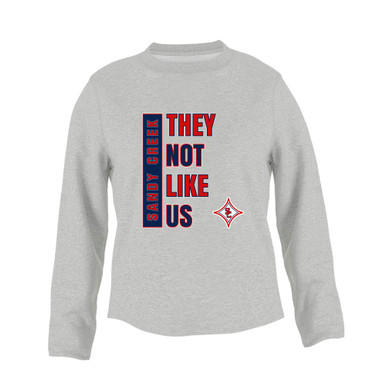 Sandy Creek Patriots They Not Like Us #1 Women's Sweatshirt