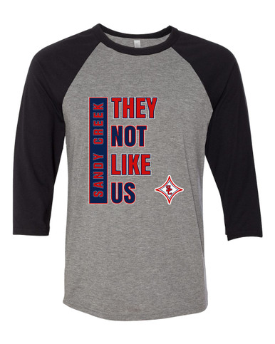 Sandy Creek Patriots They Not Like Us #1 Women's Baseball T-Shirt