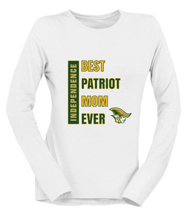 Independence Patriots Best Patriot Mom Women's Premium LS T-Shirt