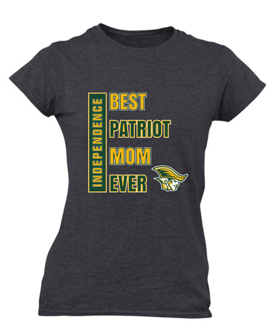 Independence Patriots Best Patriot Mom Women's Premium SS T-Shirt