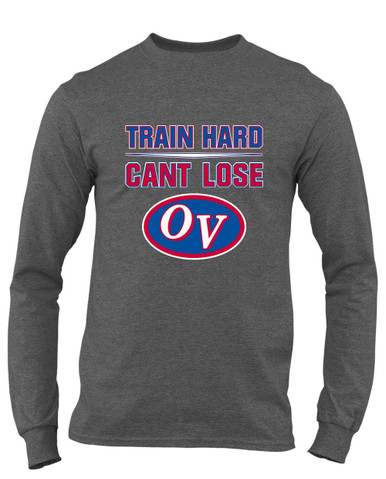 Owen Valley Patriots Train Hard, Can't Lose Men's LS T-Shirt