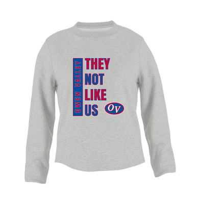 Owen Valley Patriots They Not Like Us #1 Women's Sweatshirt