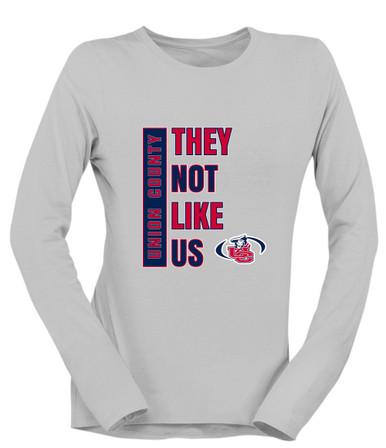 Union County Patriots They Not Like Us #1 Women's LS T-Shirt