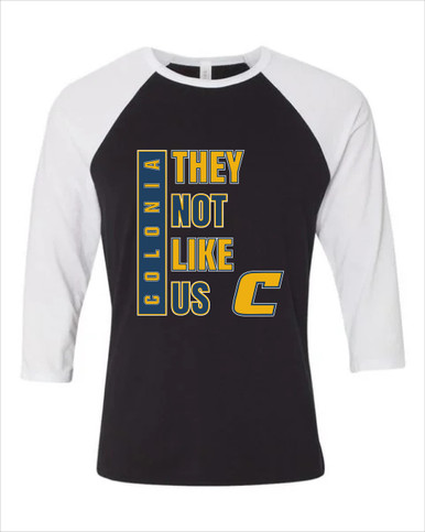 Colonia Patriots They Not Like Us #1 Women's Baseball T-Shirt