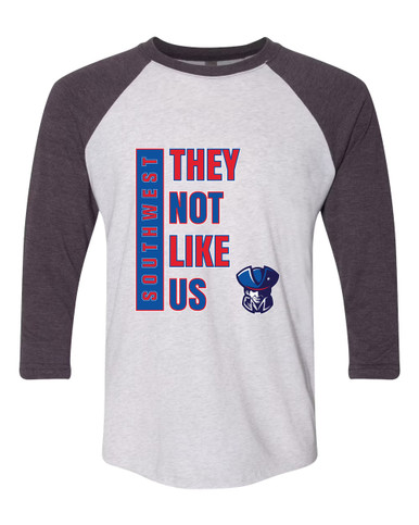 Southwest Patriots They Not Like Us #1 Women's Baseball T-Shirt