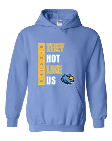 Prosser Falcons They Not Like Us #1 Men's Hoodie