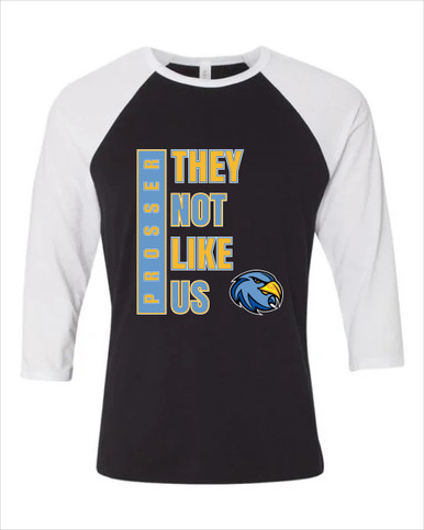Prosser Falcons They Not Like Us #1 Women's Baseball T-Shirt