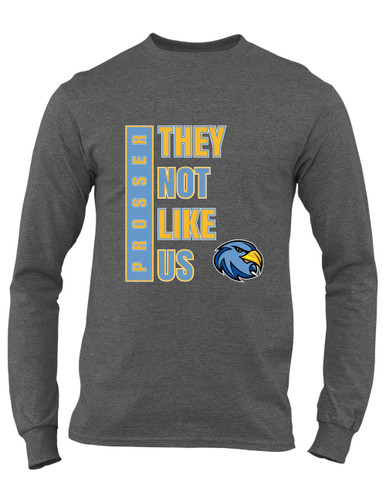 Prosser Falcons They Not Like Us #1 Men's Premium LS T-Shirt