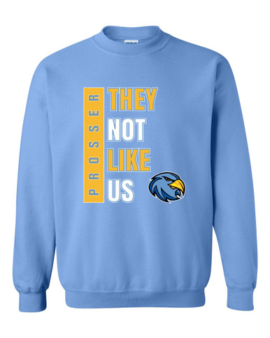 Prosser Falcons They Not Like Us #1 Men's Sweatshirt