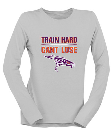 Eastlake Falcons Train Hard, Can't Lose Women's LS T-Shirt