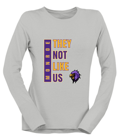 Monroe Falcons Sideview They Not Like Us #1 Women's Premium LS T-Shirt