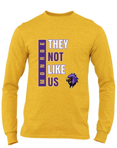 Monroe Falcons Sideview They Not Like Us #1 Men's LS T-Shirt