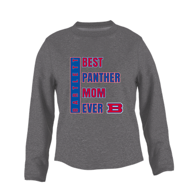 Bartlett Panthers Best Panther Mom Women's Sweatshirt