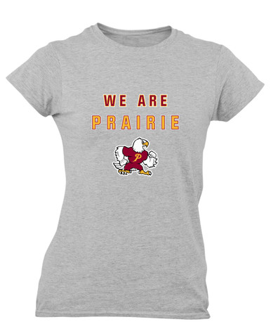 Prairie Falcons We Are Women's SS T-Shirt