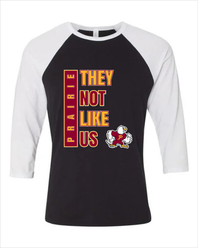 Prairie Falcons They Not Like Us #1 Women's Baseball T-Shirt