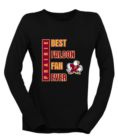 Prairie Falcons Best Falcon Fan Women's LS T-Shirt