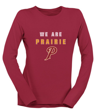 Prairie Falcons P Script We Are Women's Premium LS T-Shirt