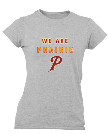 Prairie Falcons P Script We Are Women's SS T-Shirt