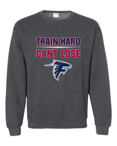 Forbush Falcons Train Hard, Can't Lose Men's Sweatshirt