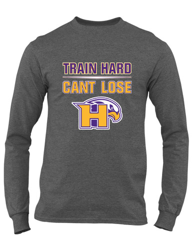 Hanford Falcons Train Hard, Can't Lose Men's LS T-Shirt