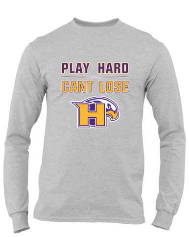 Hanford Falcons Play Hard, Can't Lose Men's LS T-Shirt