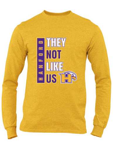 Hanford Falcons They Not Like Us #1 Men's LS T-Shirt