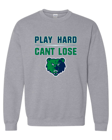 Creekview Grizzlies Play Hard, Can't Lose Men's Sweatshirt