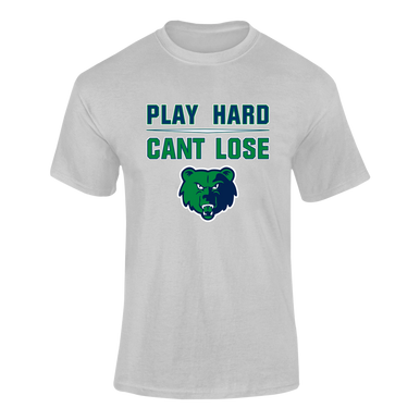 Creekview Grizzlies Play Hard, Can't Lose Men's SS T-Shirt