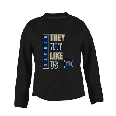 Dacula Falcons They Not Like Us #1 Women's Sweatshirt