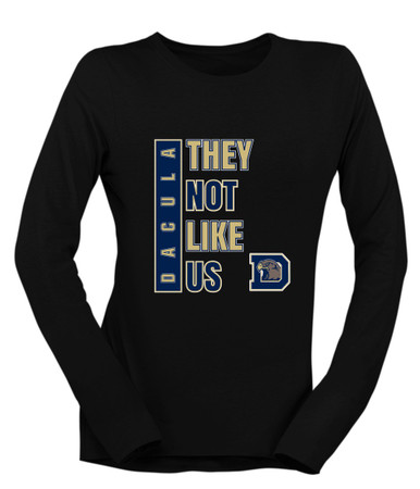 Dacula Falcons They Not Like Us #1 Women's LS T-Shirt