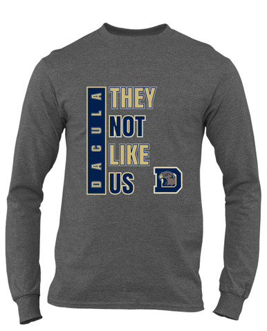 Dacula Falcons They Not Like Us #1 Men's LS T-Shirt