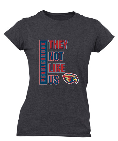 Pebblebrook Falcons They Not Like Us #1 Women's SS T-Shirt