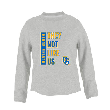 Olathe South Falcons OS Script They Not Like Us #1 Women's Sweatshirt