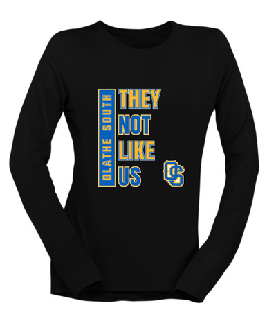 Olathe South Falcons OS Script They Not Like Us #1 Women's Premium LS T-Shirt