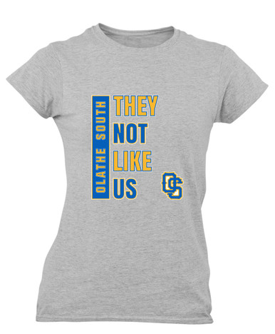 Olathe South Falcons OS Script They Not Like Us #1 Women's Premium SS T-Shirt