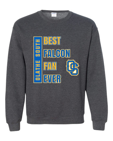 Olathe South Falcons OS Script Best Falcon Fan Men's Sweatshirt
