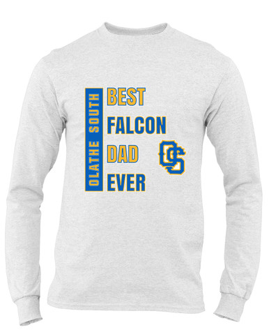 Olathe South Falcons OS Script Best Falcon Dad Men's Premium LS T-Shirt