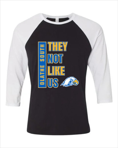 Olathe South Falcons They Not Like Us #1 Women's Baseball T-Shirt