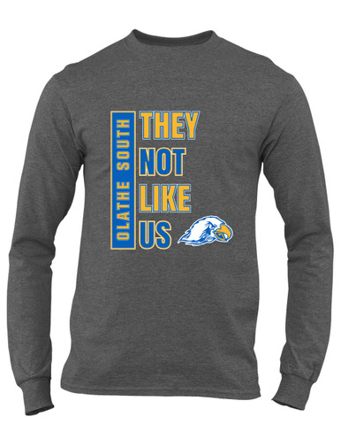 Olathe South Falcons They Not Like Us #1 Men's Premium LS T-Shirt