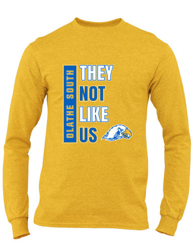 Olathe South Falcons They Not Like Us #1 Men's LS T-Shirt