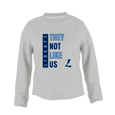 Liberty Falcons L Script They Not Like Us #1 Women's Sweatshirt